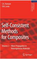 Self-Consistent Methods for Composites: Vol.2: Wave Propagation in Heterogeneous Materials