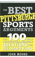 Best Pittsburgh Sports Arguments