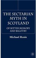 The Sectarian Myth in Scotland