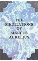 The Meditations of Marcus Aurelius: (English)