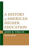 A History of American Higher Education