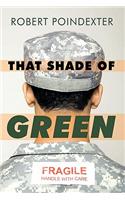 That Shade of Green