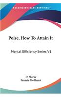Poise, How To Attain It