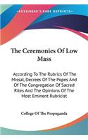 Ceremonies Of Low Mass