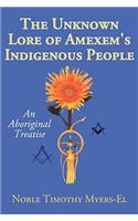 Unknown Lore of Amexem's Indigenous People