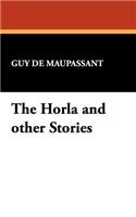 The Horla and Other Stories