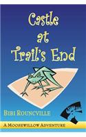 Castle at Trail's End: (English)