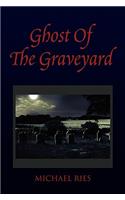 Ghost of the Graveyard
