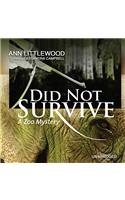 Did Not Survive: (2 Iris Oakley Zoo Mysteries)