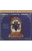 The Girl Who Fell Beneath Fairyland and Led the Revels There: Library Ediition