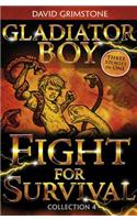Fight for Survival