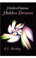 Hidden Visions / Hidden Dreams