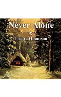 Never Alone