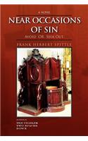 Near Occasions of Sin