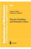 Discrete Gambling and Stochastic Games