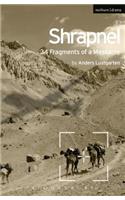 Shrapnel: 34 Fragments of a Massacre