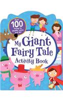 My Giant Fairy Tale Activity Book