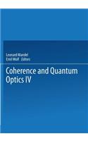 Coherence and Quantum Optics IV