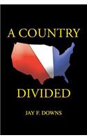 A Country Divided