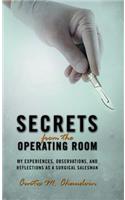 Secrets from the Operating Room