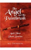 The Angel and the Paintbrush