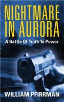 Nightmare in Aurora: A Battle of Truth to Power(English)