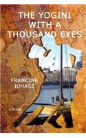 The Yogini with a Thousand Eyes: (English)