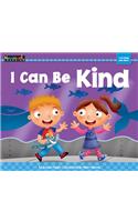 I Can Be Kind