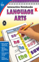Language Arts, Grade K: (Interactive Notebooks)