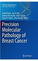 Precision Molecular Pathology of Breast Cancer