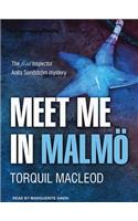 Meet Me in Malmö