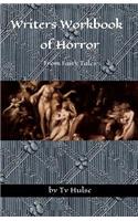 Writers Workbook of Horror From Fairy Tales
