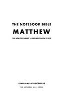 The Notebook Bible, New Testament, Matthew, Grid Notebook 1 of 9