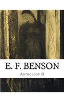 E. F. Benson, Anthology II