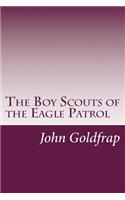 The Boy Scouts of the Eagle Patrol