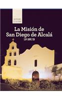 Misión de San Diego de Alcalá (Discovering Mission San Diego de Alcalá)