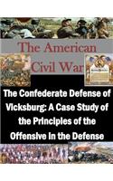 The Confederate Defense of Vicksburg
