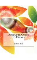Absolute Guide to Fsharp