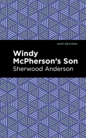 Windy McPherson's Son: (Mint Editions)