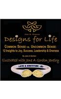 Designs for Life