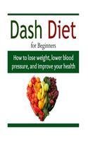 DASH Diet for Beginners