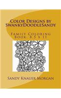 Color Designs by SwankyDoodleSandy