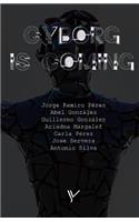 Cyborg Is Coming