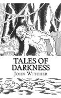 Tales of Darkness