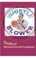 Whistle-Blower