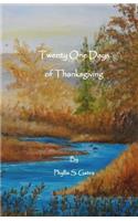 Twenty One Days of Thanksgiving