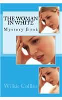 The Woman in White: Volume 2