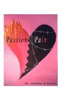 Passion and Pain