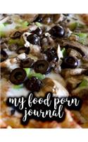 My Food Porn Journal