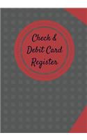 Check & Debit Card Register (BONUS Notes area/7 X 10 inches)